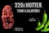 220x hotter than a jalapeno