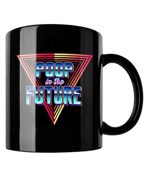 Poop in the Future Coffee Mug