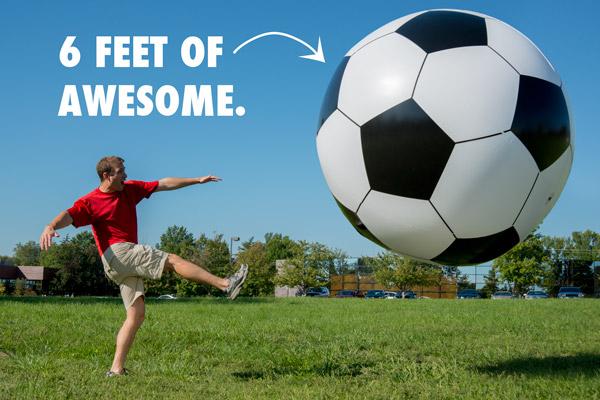 Gigantic blow-up soccer ball.